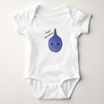 Figgin Awesome Cute Kawaii Fig Baby Bodysuit by Egg_Tooth at Zazzle