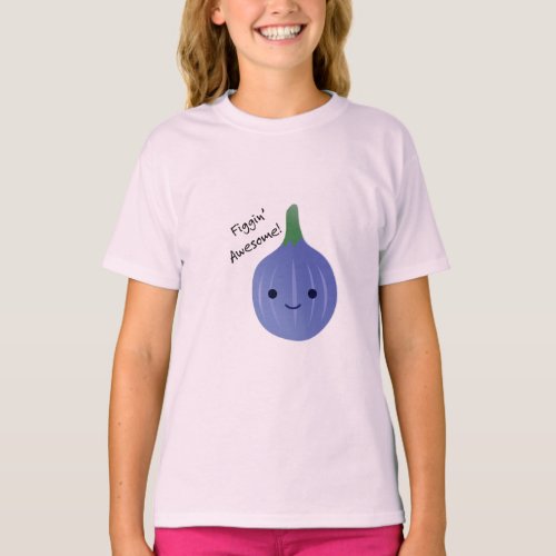 Figgin Awesome Cute Kawaii Fig T_Shirt