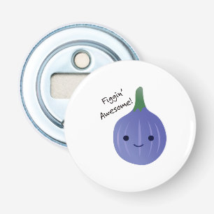 figgin Awesome Fig Pun Bottle Opener