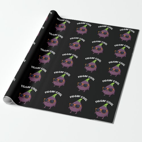 Figgin Cool Funny Fig Food Pun Dark BG Wrapping Paper