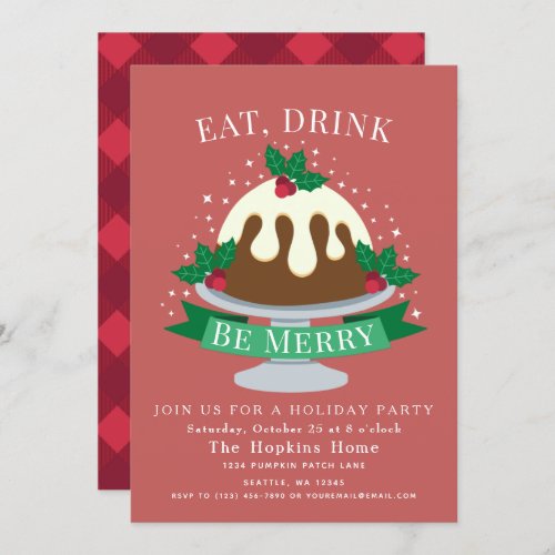 Figgy Pudding Eat Drink and be Merry Holiday Party Invitation
