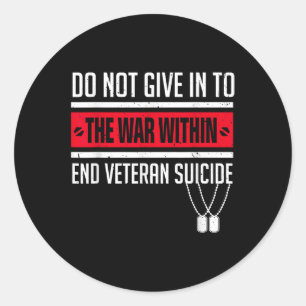 Fight Against Veteran Suicide Ptsd Awareness 22 A Classic Round Sticker