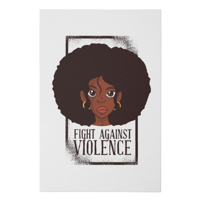 Fight Against Violence Faux Canvas Print (Front)