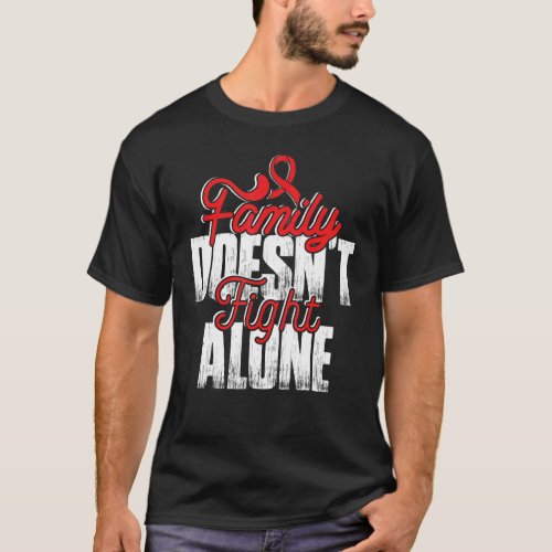Fight Alone Sickle Cell Anemia Awareness Supporter T_Shirt