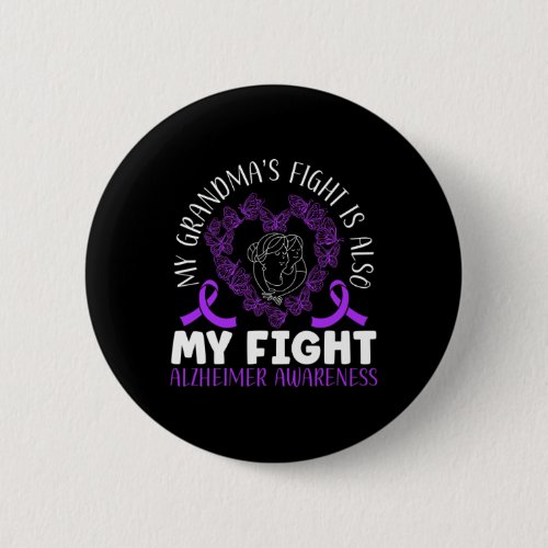 Fight Alzheimerheimer Awareness  Button