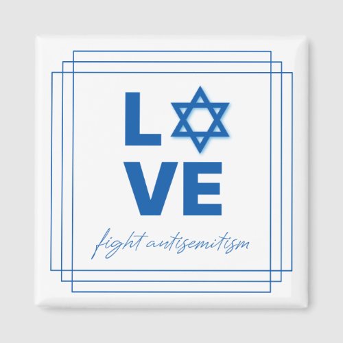 Fight Antisemitism LOVE Style Magnet