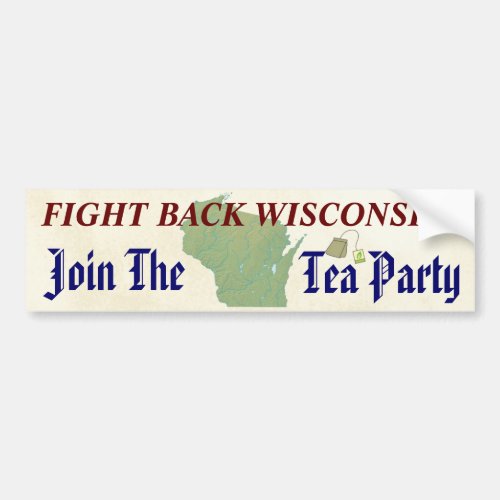 Fight Back Wisconsin Join the Tea Party Bumper Sticker