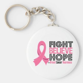 Fight Believe Hope - Breast Cancer Keychains