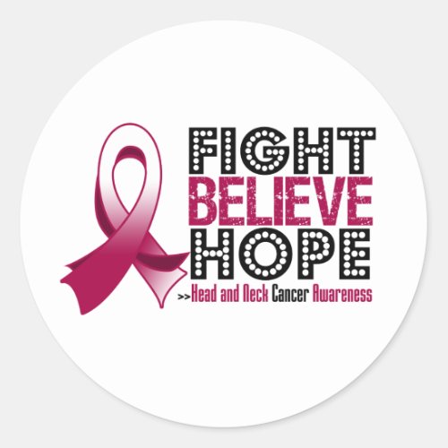 Fight Believe Hope _ Head and Neck Cancer Classic Round Sticker