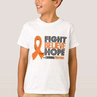 Fight Believe Hope - Leukemia T-Shirt