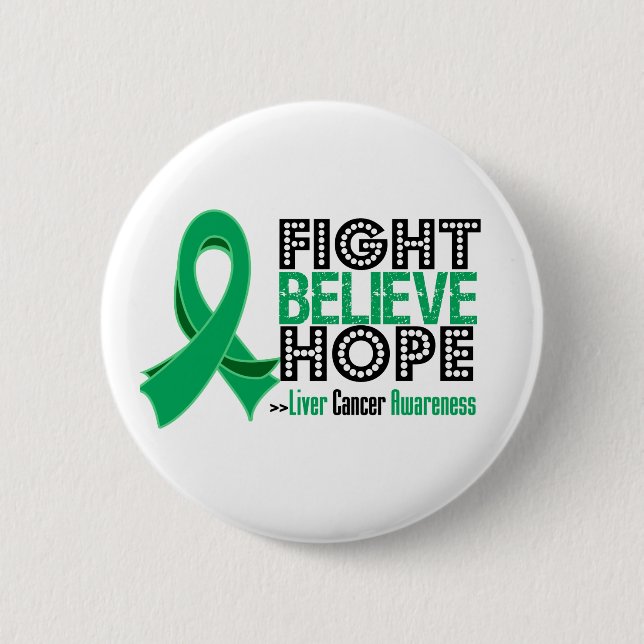Fight Believe Hope - Liver Cancer Button (Front)