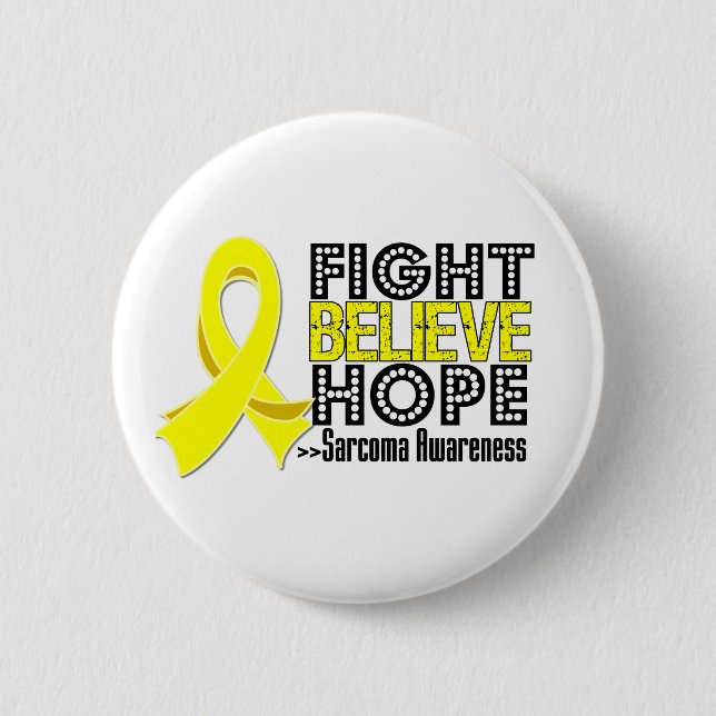 Fight Believe Hope - Sarcoma Pinback Button (Front)