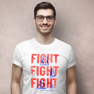 Fight Believe in Yourself T-Shirt