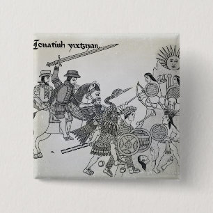 Fight between the Spanish and the Aztecs Pinback Button