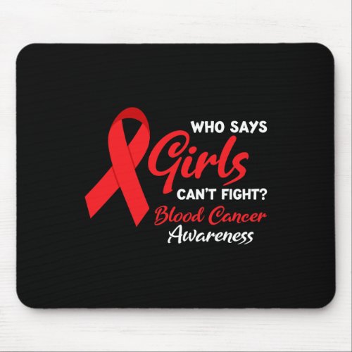 Fight Blood Cancer Awareness Blood Cancer  Mouse Pad