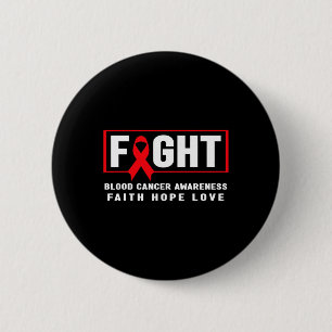 Fight Blood Cancer - Red Ribbon  Button