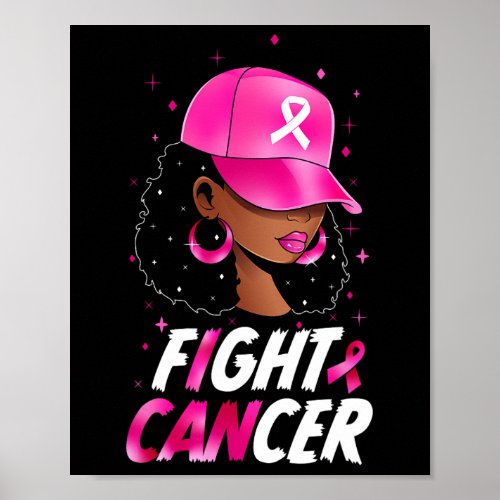 Fight Breast Cancer Awareness Black Women Warrior  Poster