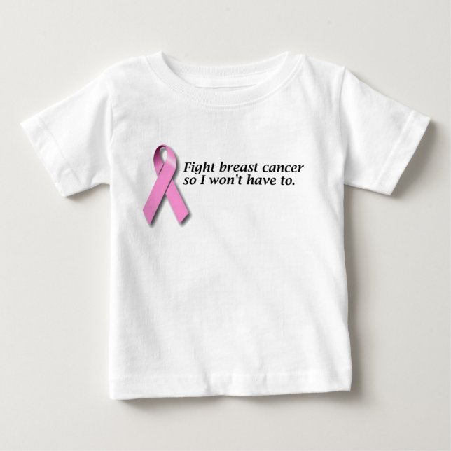 Fight Breast Cancer Baby T-Shirt (Front)