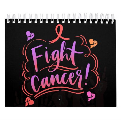 Fight Cancer Awareness Ribbon Calendar