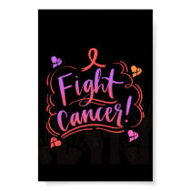 Fight Cancer Awareness, Ribbon Poster
