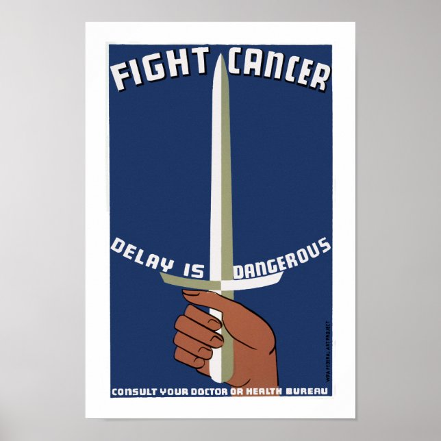 Fight Cancer ~ Delay is Dangerous Poster (Front)