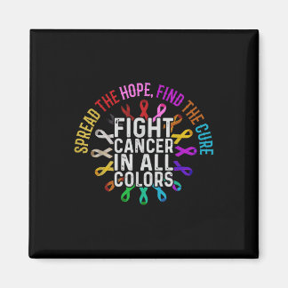 Fight Cancer In All And Every Color - Ribbons Flow Magnet