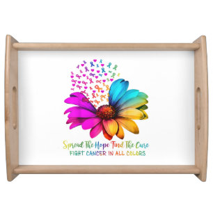 Fight Cancer in All and Every Color Ribbons Flower Serving Tray