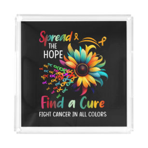 Fight Cancer in Spread-Hope Find A Cure Sunflower Acrylic Tray