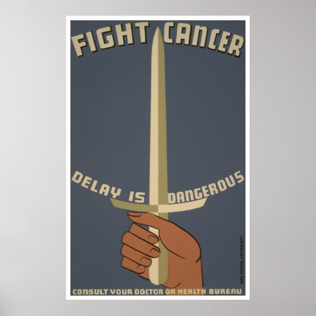 Fight Cancer Vintage WPA Poster (Front)