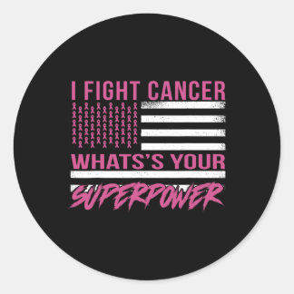 Fight Cancer What's Your Superpower Classic Round Sticker