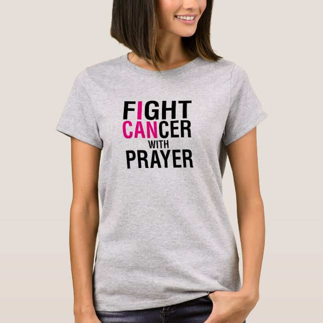 Fight Cancer with Prayer Shirt (Front)