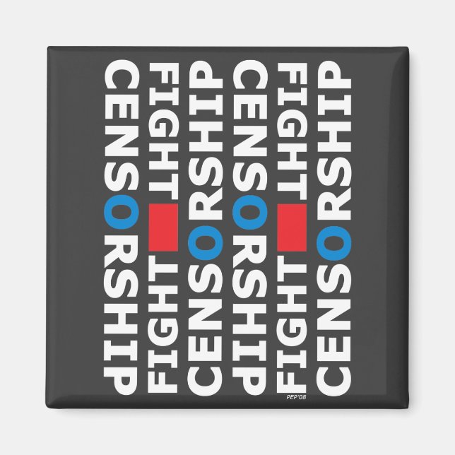 Fight Censorship Magnet (Front)