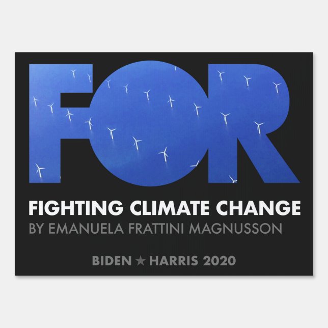 Fight Climate Change, Emanuela Frattini Magnusson Sign (Front)