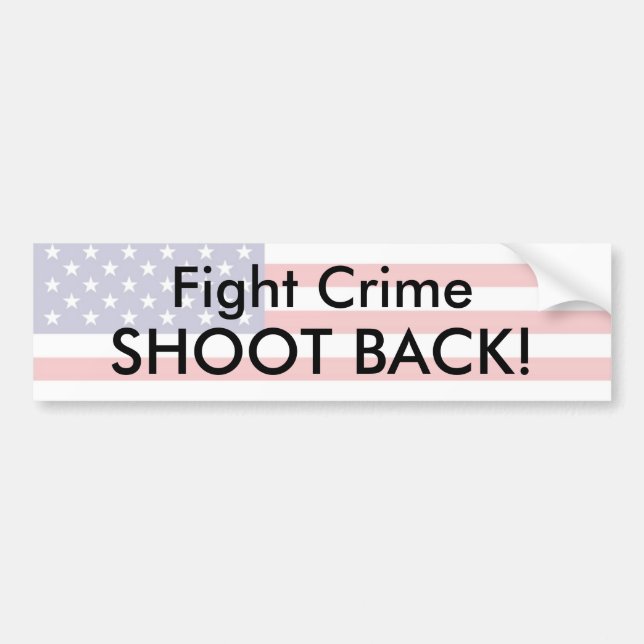 Fight Crime - Customized Bumper Sticker (Front)