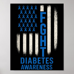 Fight Diabetes Awareness - Usa Flag Support  Poster