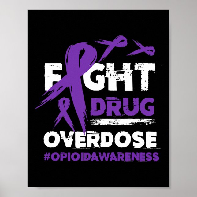 Fight Drug Overdose Pruple Ribbon Opioid Overdose  Poster (Front)
