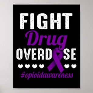 Fight Drug Overdose Purple Ribbon Opioid Overdose Poster