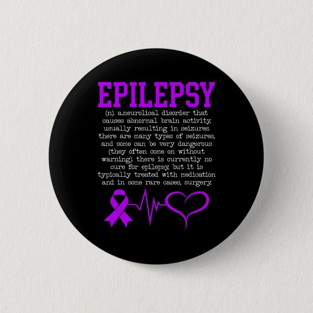 Fight Epilepsy Epileptic Epilepsy Awareness Month  Button (Front)