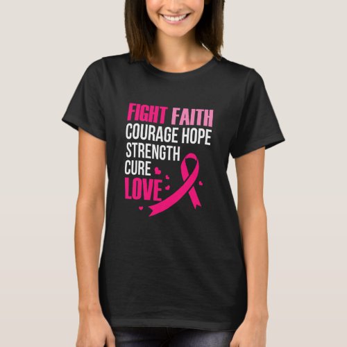 Fight Faith Courage Hope Strength Cure Love T_Shirt