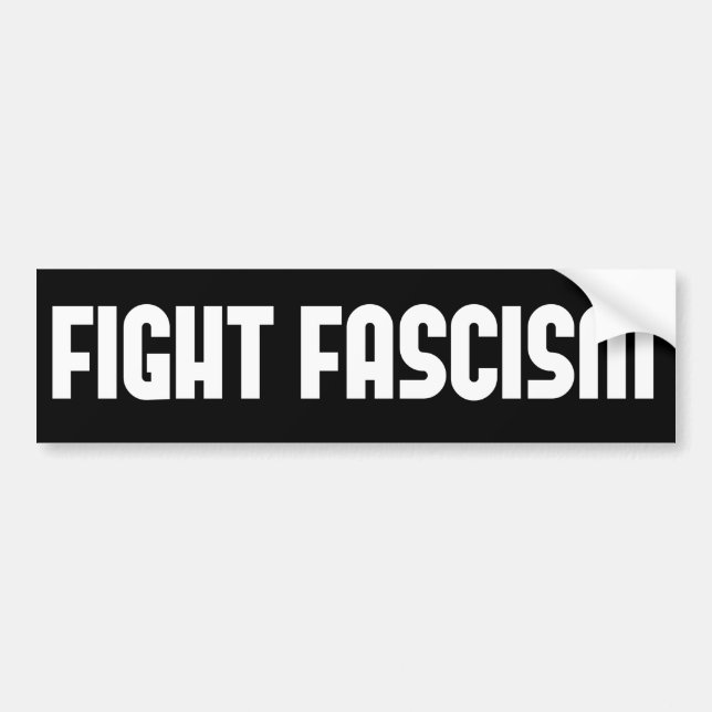 Fight Fascism Bumper Sticker (Front)