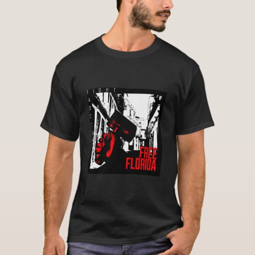 Fight Fascism _ Free Florida T_Shirt