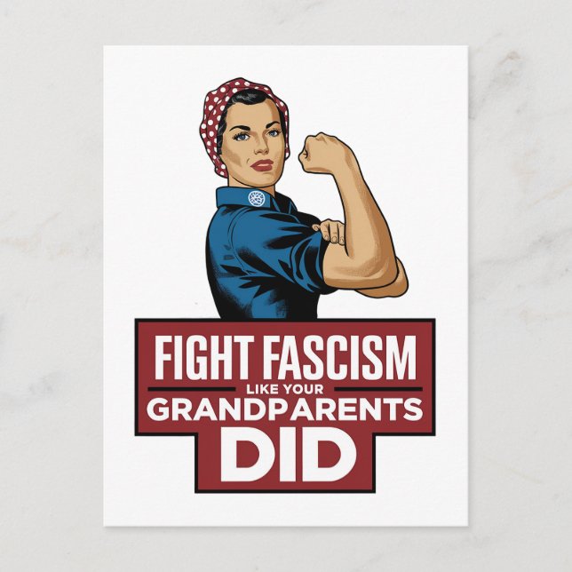 Fight Fascism Like Your Grandparents Did Postcard (Front)