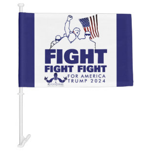 FIGHT FIGHT FIGHT FOR AMERICA CAR FLAG