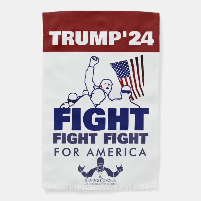 FIGHT FIGHT FIGHT FOR AMERICA GARDEN FLAG (Front)
