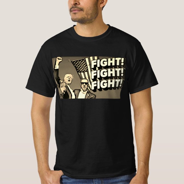 Fight Fight Fight  T-Shirt (Front)