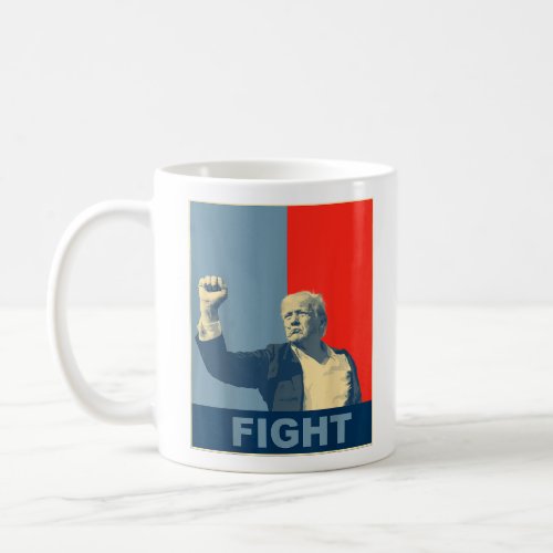 Fight Fight Fight Trump 2024 Pennsylvania Rally Coffee Mug