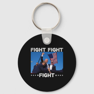 Fight Fight Fight Trump 2024 Vote Trump  Keychain