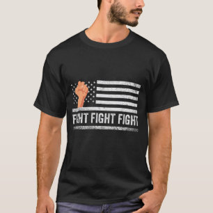 Fight Fight Fight Trump American Flag Patriotic  T-Shirt