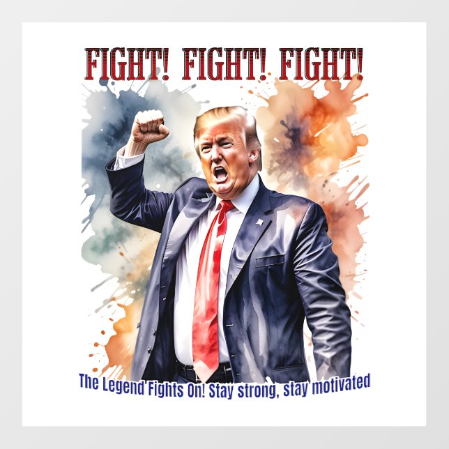 Fight! Fight! Fight! Trump legend Floor Decals (Front)