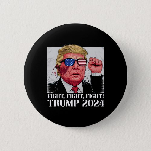 Fight Fight Fight Trutrump 2024 Pennsylvania Rally Button